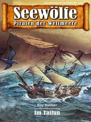 cover image of Seewölfe--Piraten der Weltmeere 121